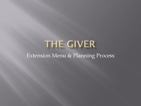 Extension Menu & Planning Process