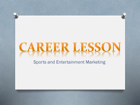 Sports and Entertainment Marketing