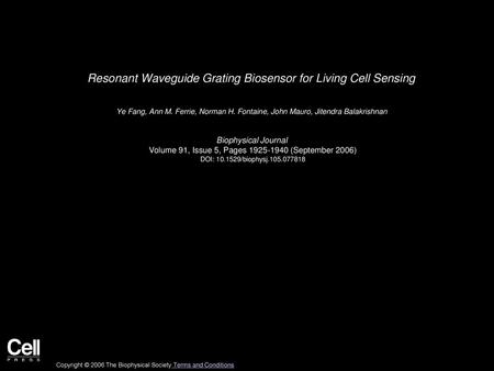 Resonant Waveguide Grating Biosensor for Living Cell Sensing