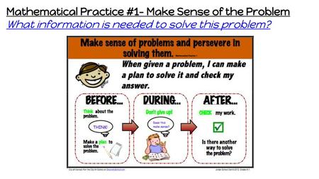 Mathematical Practice #1- Make Sense of the Problem