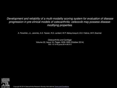 Development and reliability of a multi-modality scoring system for evaluation of disease progression in pre-clinical models of osteoarthritis: celecoxib.