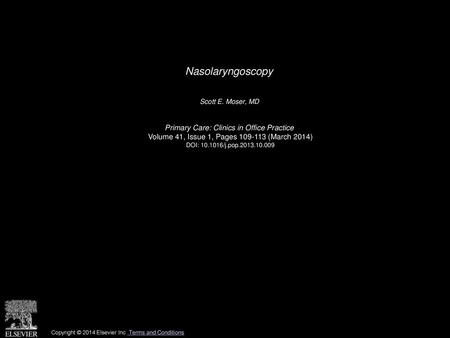 Nasolaryngoscopy Primary Care: Clinics in Office Practice