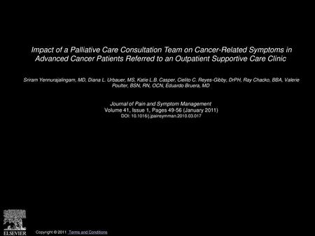 Impact of a Palliative Care Consultation Team on Cancer-Related Symptoms in Advanced Cancer Patients Referred to an Outpatient Supportive Care Clinic 