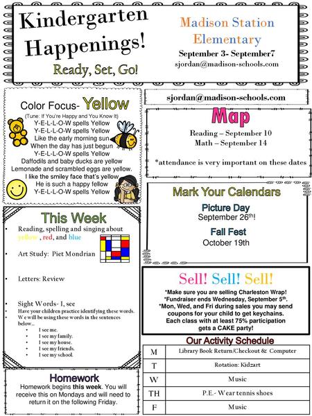 Kindergarten Happenings! Map Sell! Sell! Sell! Make Plans to Attend