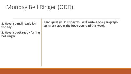 Monday Bell Ringer (ODD)