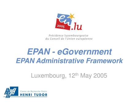 EPAN - eGovernment EPAN Administrative Framework