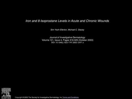 Iron and 8-Isoprostane Levels in Acute and Chronic Wounds