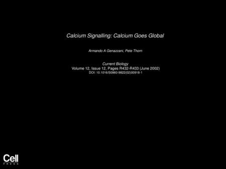 Calcium Signalling: Calcium Goes Global