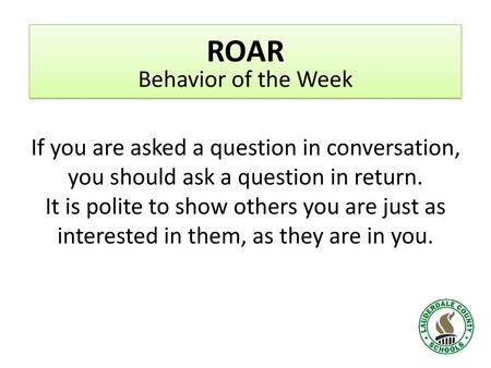 ROAR Behavior of the Week