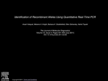 Identification of Recombinant Alleles Using Quantitative Real-Time PCR