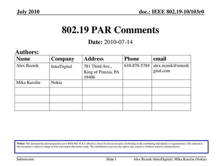 PAR Comments Date: Authors: July 2010 May 2010