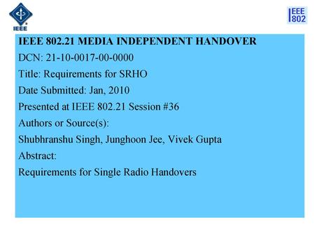 IEEE MEDIA INDEPENDENT HANDOVER