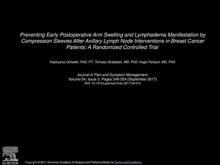 Preventing Early Postoperative Arm Swelling and Lymphedema Manifestation by Compression Sleeves After Axillary Lymph Node Interventions in Breast Cancer.