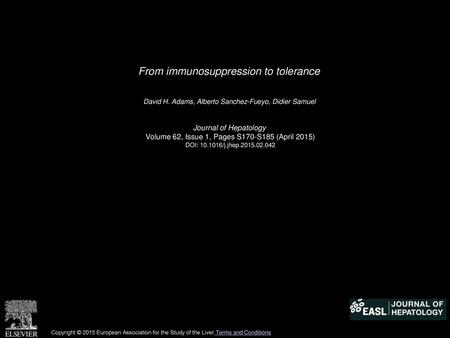 From immunosuppression to tolerance