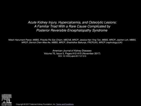 Acute Kidney Injury, Hypercalcemia, and Osteolytic Lesions: A Familiar Triad With a Rare Cause Complicated by Posterior Reversible Encephalopathy Syndrome 