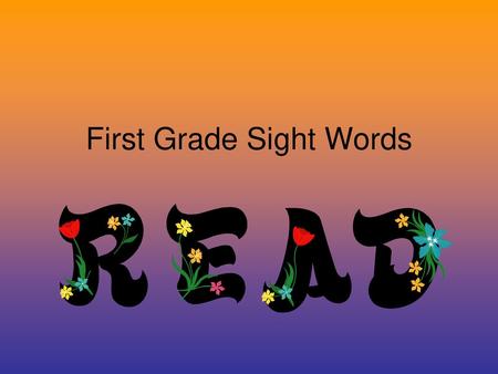 First Grade Sight Words