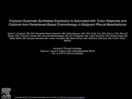 Folylpoly-Glutamate Synthetase Expression Is Associated with Tumor Response and Outcome from Pemetrexed-Based Chemotherapy in Malignant Pleural Mesothelioma 