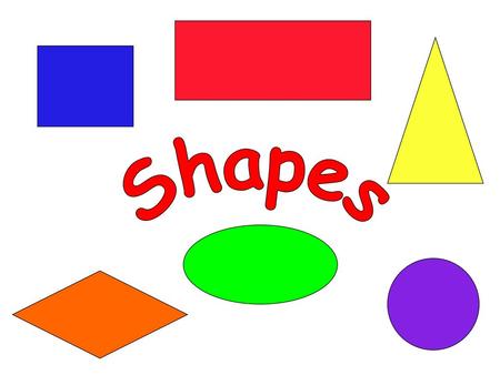 Shapes.