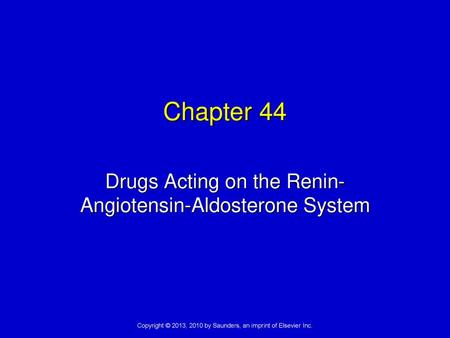 Drugs Acting on the Renin-Angiotensin-Aldosterone System