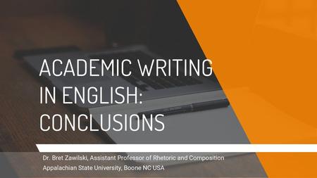 ACADEMIC WRITING IN ENGLISH: CONCLUSIONS