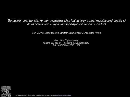 Behaviour change intervention increases physical activity, spinal mobility and quality of life in adults with ankylosing spondylitis: a randomised trial 