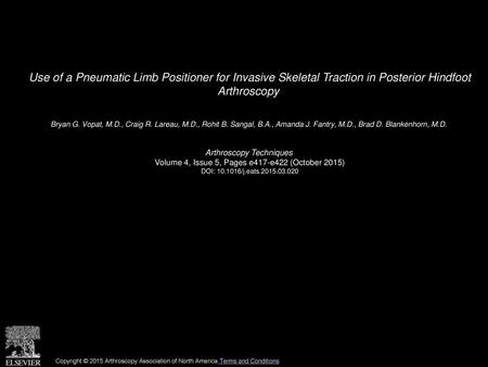 Bryan G. Vopat, M. D. , Craig R. Lareau, M. D. , Rohit B. Sangal, B. A