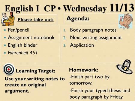 English I CP • Wednesday 11/13