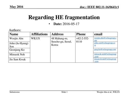 Regarding HE fragmentation