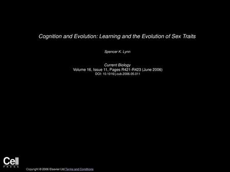 Cognition and Evolution: Learning and the Evolution of Sex Traits