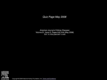 Quiz Page May 2008 American Journal of Kidney Diseases