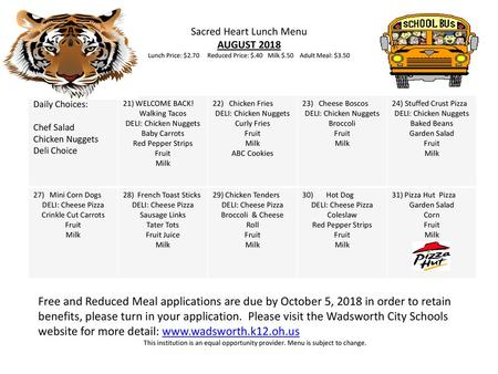 Sacred Heart Lunch Menu AUGUST 2018 Lunch Price: $2