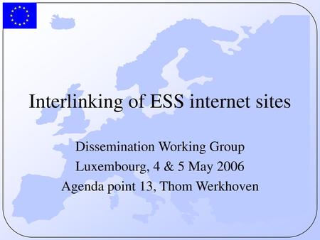 Interlinking of ESS internet sites