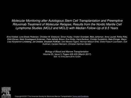 Molecular Monitoring after Autologous Stem Cell Transplantation and Preemptive Rituximab Treatment of Molecular Relapse; Results from the Nordic Mantle.