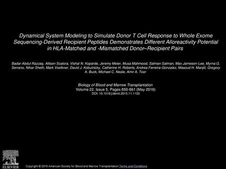 Dynamical System Modeling to Simulate Donor T Cell Response to Whole Exome Sequencing-Derived Recipient Peptides Demonstrates Different Alloreactivity.