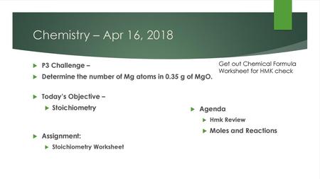 Chemistry – Apr 16, 2018 P3 Challenge –