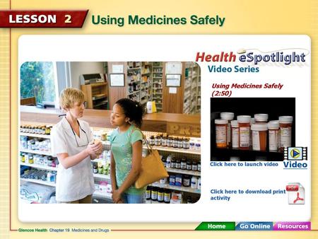 Using Medicines Safely (2:50)