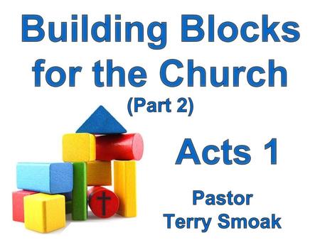 Building Blocks for the Church