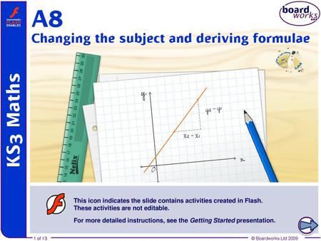 A8 Changing the subject and deriving formulae