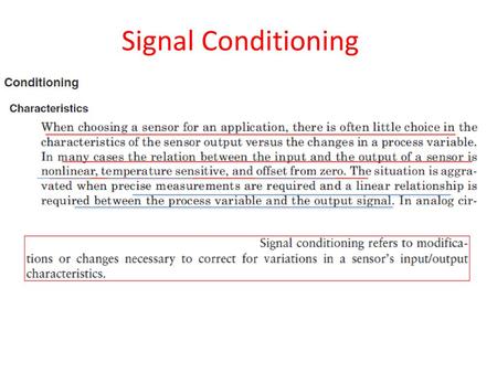 Signal Conditioning.