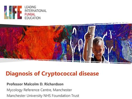 Diagnosis of Cryptococcal disease