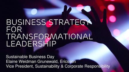 Business strategy for transformational leadership