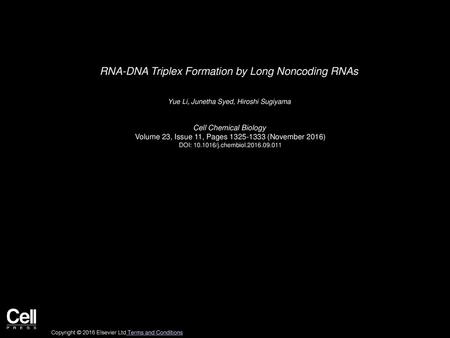 RNA-DNA Triplex Formation by Long Noncoding RNAs