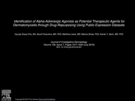 Identification of Alpha-Adrenergic Agonists as Potential Therapeutic Agents for Dermatomyositis through Drug-Repurposing Using Public Expression Datasets 