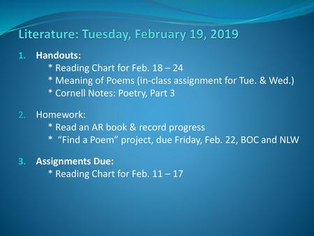 Literature: Tuesday, February 19, 2019