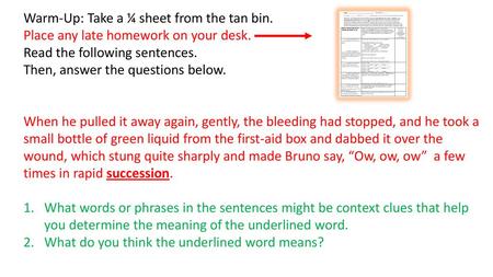 Warm-Up: Take a ¼ sheet from the tan bin.