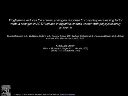 Pioglitazone reduces the adrenal androgen response to corticotropin-releasing factor without changes in ACTH release in hyperinsulinemic women with polycystic.