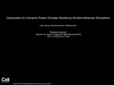 Liqun Zhang, Susmita Borthakur, Matthias Buck  Biophysical Journal 