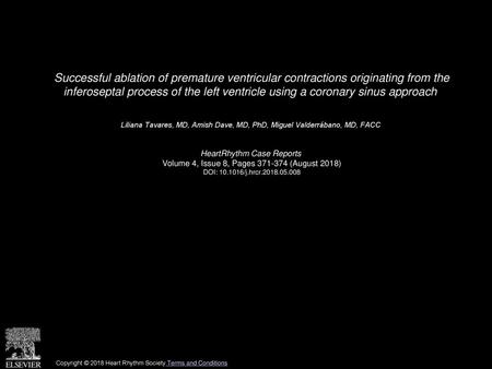 Successful ablation of premature ventricular contractions originating from the inferoseptal process of the left ventricle using a coronary sinus approach 