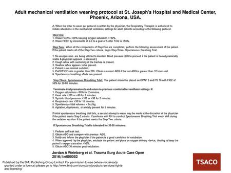 Adult mechanical ventilation weaning protocol at St