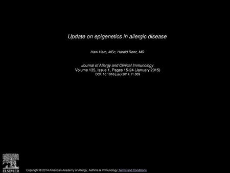 Update on epigenetics in allergic disease